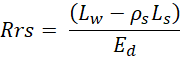 Rrs = (Lw - ps*Ls)/Ed